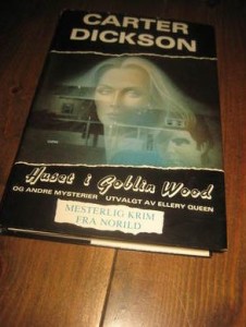 DICKSON CARTER: HUSET I GOBLIN WOOD