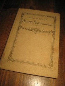 KRÆMMER ELIAS: SIGURD SEIERSBORG ET LIVETS EVENTYR 1920