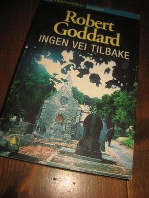 GOODDARD ROBERT: INGEN VEI TILBAKE 1997