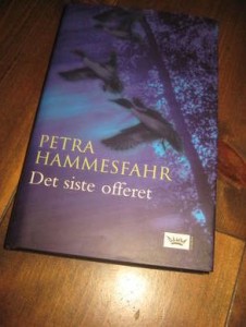 HAMMERSFAHR PETRA: DET SISTE OFFRET 2004