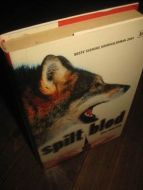 LARSSON &Aring;SA: SPILT BLOD 2005