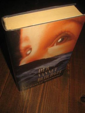 MITCHARD: DER VANNET BLIR DYPT 1997