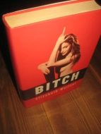 WURTZEL ELIZABETH: BITCH 2000