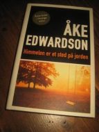 EDWARDSON &Aring;KE: HIMMELEN ER ET STED P&Aring; JORDEN 2002