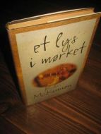 MCKINNON: ET LYS I M&Oslash;RKRET 1999