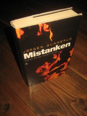 GUNNERUD J&Oslash;RGEN: MISTANKEN 2012