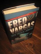 VARGAS FRED: DEN TREDJE JOMFRU 2008