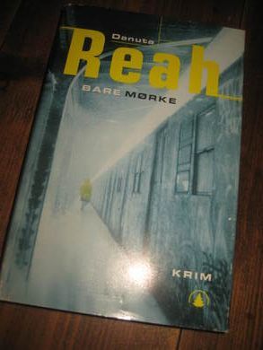 REAH DANUTA: BARE M&Oslash;RKRE 1999