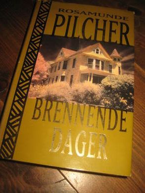 PILCHER ROSAMUNDE: BRENNENDE DAGER 1998