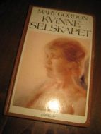 GORDON MARY: KVINNE SELSKAPET 1982