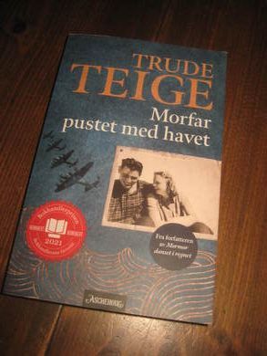TEIGE TRUDE: MORFAR PUSTET MED HAVET 2021