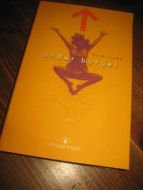 LINDE HEIDI: UNDER BORDET 2002