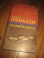 ONDAATJE MICHAEL: DEN ENGELSKE PASIENT 1997