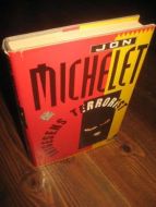 MICHELET JON: THYGESENS TERRORIST 1976