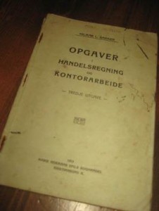 BAKKEN: OPGAVER I HANDELSREGNING OG KONTORARBEIDE 1915