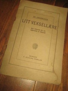 JOHANNESSEN: LITT VEKSELSLÆRE 1914