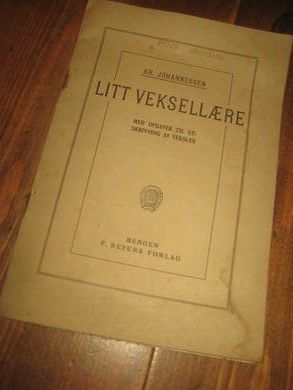 JOHANNESSEN: LITT VEKSELSLÆRE 1914