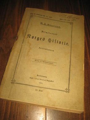 Øverland: Illustreret Norges Historie Bind IX 1895