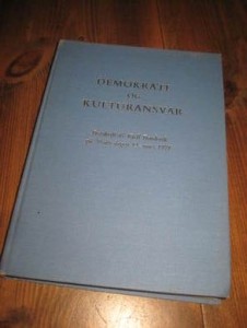 DEMOKRATI OG KULTURANSVAR Festskrift til Kjell Bondevik på 70 års dagen 11 mars 1971 1971