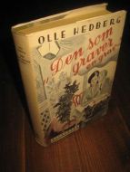 HEDBERG OLLE: Den som graver en grav? 1939