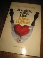 L&oslash;nnebotn: Knekk meg litt Kj&aelig;rlighet 1989