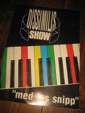 DISSIMILIS SHOW med l&oslash;s snipp 120 sider 1987