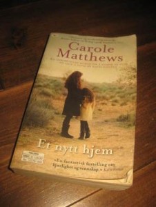 MATTHEWS CAROLE: Et nytt hjem 2016