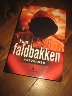 FALDBAKKEN KNUT: NATTHAGEN 2011