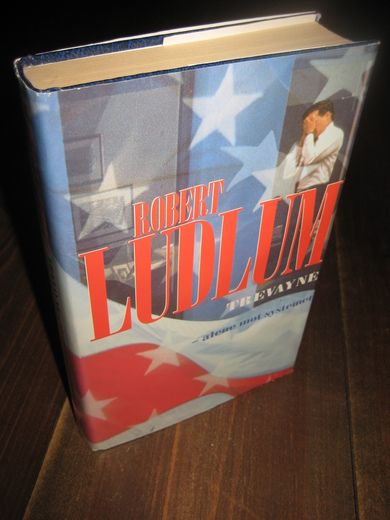 LUDLUM: TREVAYNE- alene mot systemet. 1997.