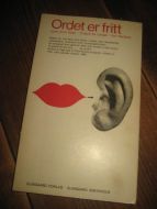ORDET ER FRITT. 1968.