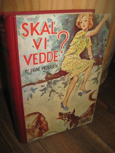 PEDERSEN: SKAL VI VEDDE? 1938