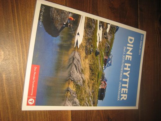 2011 nr 007 FJELL OG VIDDE Dine hytter Jotunheimen- Finnmark