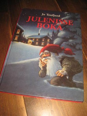 Tenfjord, Jo: JULENISSE BOKA. 1992