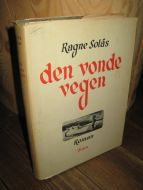Solås: den vonde vegen. 1949.