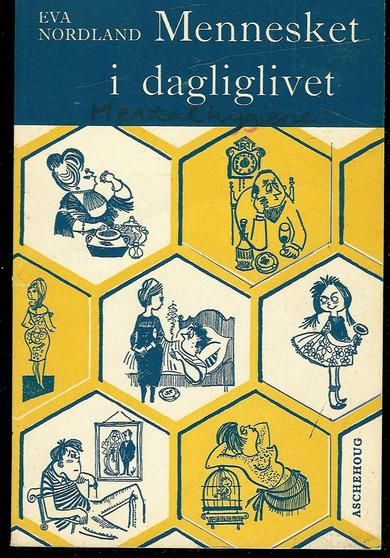 Norland Eva: Mennesket i dagliglivet 1963
