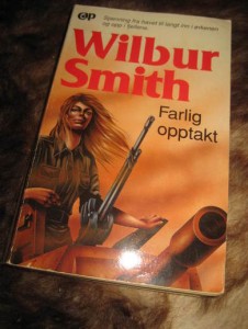SMITH, WILBUR: FARLIG OPPTAKT. 1989.