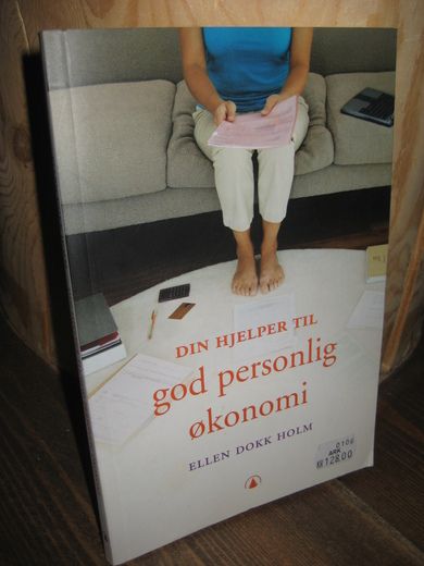 HOLM: DIN HJELPER TIL god personlig økonomi. 2006.