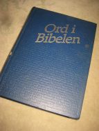Ord i Bibelen. 1987. 