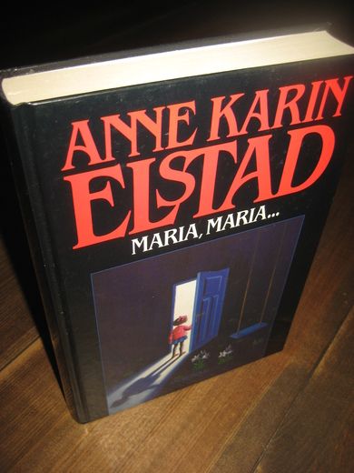 ELSTAD ANNE KARIN: MARIA MARIA 1993