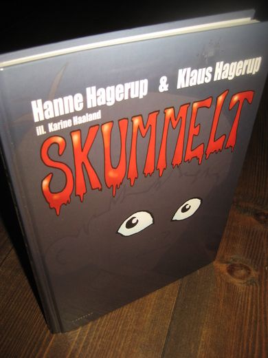 Hagerup Klaus & Hanne: SKUMMELT 2005