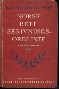 SEIP /KROGSRUD: NORSK RETTSKRIVIGS ORDLISTE 1959.