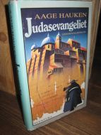 HAUKEN: Judasevangeliet. 1989.