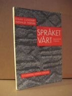 LUNDEBY / TORVIK: SPRÅKET VÅRT GJENNOM TIDENE. 1969.