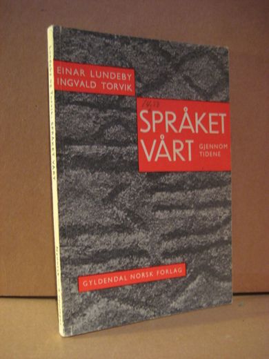 LUNDEBY / TORVIK: SPRÅKET VÅRT GJENNOM TIDENE 1969