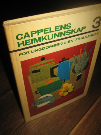 CAPPELENS HEIMKUNNSKAP 3.   7. skuleåret. 1969.