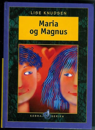 KNUDSEN LISE: Maria og Magnus