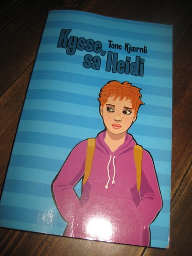 Kjærnli: Kysse, sa Heidi. 2003.