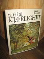 Kvebæk: ta tid til KJÆRLIGHET. 1981.