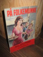 1982, 33. SAMLING: PÅ FOLKEMUNNE.