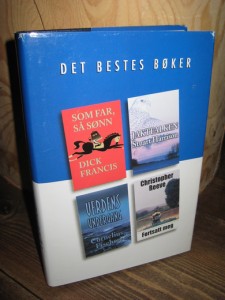 FRANCIS: SOM FAR , SÅ SØNN- HARRISSON: JAKTFALKEN- FISHER: VERDENS UNDERGANG- REEVE: FORTSATT MEG. 2000.